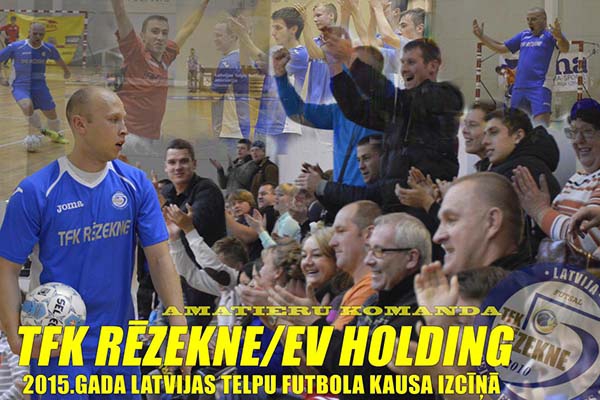 Поддержим нашу команду в кубке Латвии по футзалу 2015!